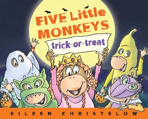 Cinq petits singes font des farces et attrapes - Five Little Monkeys Trick-Or-Treat