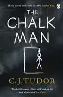 Chalk Man - Le best-seller du Sunday Times. Le livre le plus effrayant que vous lirez cette année - Chalk Man - The Sunday Times bestseller. The most chilling book you'll read this year