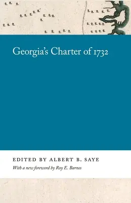 Charte de la Géorgie de 1732 - Georgia's Charter of 1732