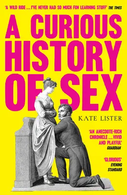 Une curieuse histoire du sexe - A Curious History of Sex