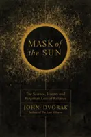 Le masque du soleil - Mask of the Sun