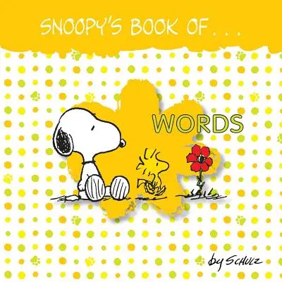 Le livre des mots de Snoopy - Snoopy's Book of Words