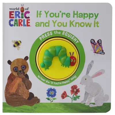 Le monde d'Eric Carle : Si tu es heureux et que tu le sais - World of Eric Carle: If You're Happy and You Know It