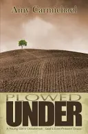 Le labourage - Plowed Under