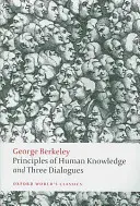 Principes de la connaissance humaine et trois dialogues - Principles of Human Knowledge and Three Dialogues