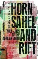 Corne, Sahel et Rift : les lignes de faille du djihad africain - Horn, Sahel, and Rift: Fault-Lines of the African Jihad