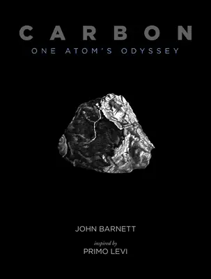 Le carbone : L'odyssée d'un atome - Carbon: One Atom's Odyssey