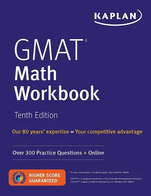 Manuel de mathématiques pour le GMAT : Plus de 300 questions pratiques + en ligne - GMAT Math Workbook: Over 300 Practice Questions + Online