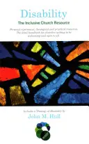 Handicap : La ressource de l'église inclusive - Disability: The Inclusive Church Resource