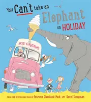 On ne peut pas emmener un éléphant en vacances - You Can't Take an Elephant on Holiday