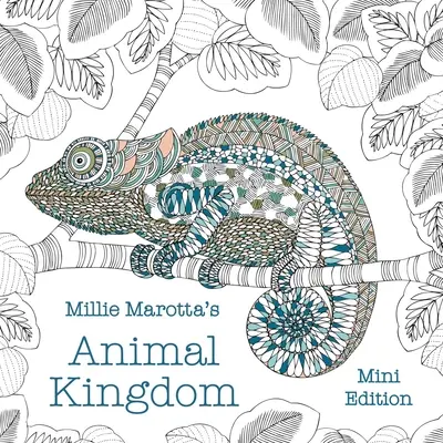 Le royaume des animaux de Millie Marotta : Mini édition - Millie Marotta's Animal Kingdom: Mini Edition