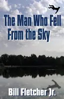 L'homme qui tombait du ciel - The Man Who Fell From the Sky