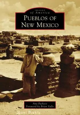 Pueblos du Nouveau Mexique - Pueblos of New Mexico