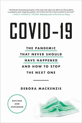 Stopper la prochaine pandémie : comment le Covid-19 peut nous aider à sauver l'humanité - Stopping the Next Pandemic: How Covid-19 Can Help Us Save Humanity