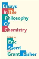 Essais de philosophie de la chimie - Essays in the Philosophy of Chemistry