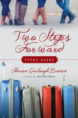 Guide d'étude Deux pas en avant - Two Steps Forward Study Guide