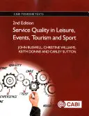 Qualité de service dans les loisirs, les événements, le tourisme et le sport - Service Quality in Leisure, Events, Tourism and Sport