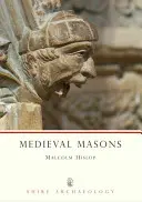 Maçons médiévaux - Medieval Masons