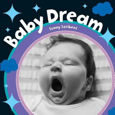 Rêve de bébé - Baby Dream