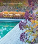 Conception de jardins - Un livre d'idées - Garden Design - A Book of Ideas