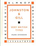 Johnston et Gill : Des caractères très britanniques - Johnston and Gill: Very British Types