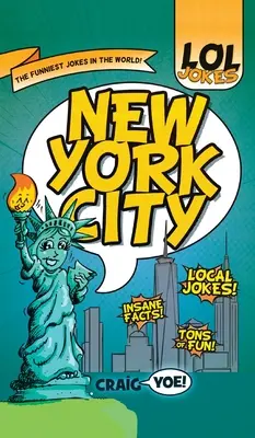 Lol Jokes : New York - Lol Jokes: New York City