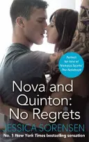 Nova et Quinton : Pas de regrets - Nova and Quinton: No Regrets