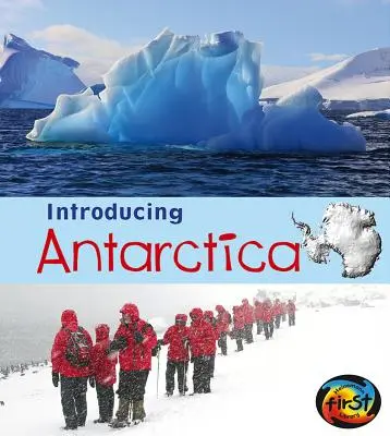 Présentation de l'Antarctique - Introducing Antarctica