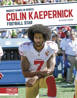 Colin Kaepernick : Star du football - Colin Kaepernick: Football Star