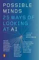 Les esprits possibles : Vingt-cinq façons d'envisager l'IA - Possible Minds: Twenty-Five Ways of Looking at AI