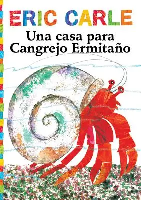 Una Casa Para Cangrejo Ermitao (une maison pour le bernard-l'hermite) - Una Casa Para Cangrejo Ermitao (a House for Hermit Crab)