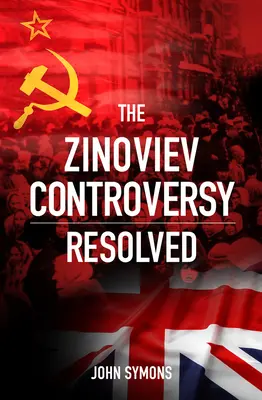 La controverse Zinoviev résolue - The Zinoviev Controversy Resolved