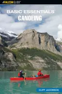 Basic Essentials(r) Canoeing (en anglais) - Basic Essentials(r) Canoeing