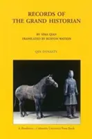 Archives du Grand Historien : Dynastie Qin - Records of the Grand Historian: Qin Dynasty