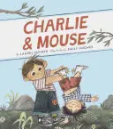 Charlie & Mouse : Livre 1 (Livre classique pour enfants, livres illustrés pour enfants) - Charlie & Mouse: Book 1 (Classic Children's Book, Illustrated Books for Children)