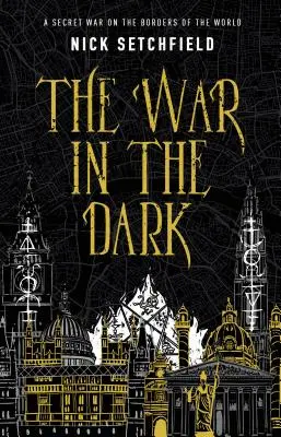La guerre dans l'obscurité - The War in the Dark