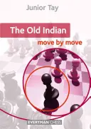 Old Indian : Mouvement par mouvement, Le - Old Indian: Move by Move, The