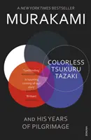 Tsukuru Tazaki incolore et ses années de pèlerinage - Colorless Tsukuru Tazaki and His Years of Pilgrimage