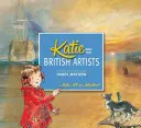 Katie et les artistes britanniques - Katie and the British Artists