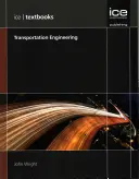 Transportation Engineering (ICE Textbook series)