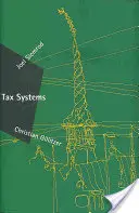 Tax Systems (Slemrod Joel (University of Michigan Business Sch))