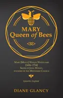 Marie Reine des Abeilles - Mary Queen of Bees