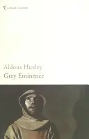 Eminence grise - Grey Eminence