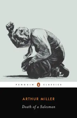 La mort d'un commis voyageur : Certaines conversations privées en deux actes et un requiem - Death of a Salesman: Certain Private Conversations in Two Acts and a Requiem