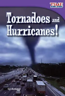 Tornades et ouragans ! - Tornadoes and Hurricanes!