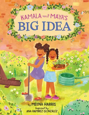 La grande idée de Kamala et Maya - Kamala and Maya's Big Idea