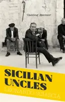 Oncles siciliens - Sicilian Uncles