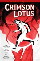 Le Lotus Cramoisi - Crimson Lotus