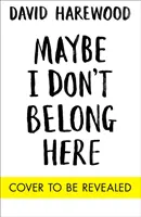 Maybe I Don't Belong Here - A Memoir of Race, Identity, Breakdown and Recovery (Peut-être que je ne suis pas d'ici - Un mémoire sur la race, l'identité, l'effondrement et le rétablissement) - Maybe I Don't Belong Here - A Memoir of Race, Identity, Breakdown and Recovery