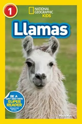 National Geographic Readers : Llamas (L1) - National Geographic Readers: Llamas (L1)